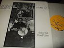 MILFORD GRAVES/DON PULLEN : NOMMO LP SRP RECORDS SRP LP 290 USA