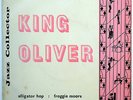 KING OLIVER 45 EP Alligator Hop / Froggie Moore NEAR MINT Jazz NEW ORLEANS w2186