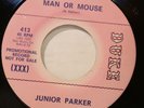 JUNIOR PARKER man or mouse / wait for another 45 on DUKE – northern soul – NM