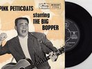 BIG BOPPER Pink Petticoats (MERCURY) UK EP