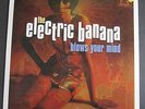 ELECTRIC BANANA Blows Your Mind LP UK 10th Planet 1997 NM Pretty Things #ed rare