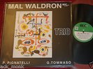 MAL WALDRON TRIO P. PIGNATELLI G. TOMMASO 1966 seriE.WOC Ltd. edition LP