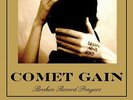 COMET GAIN-BROKEN RECORD PRAYERS-VINYL LP2 WHAT'S YOUR RUPTURE NEU