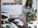 John Compton To Luna LP Psych Folk Private Press original Ageless