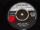THE SHELLS - ANGEL EYES / BABY OH BABY - UK - VERY GOOD+