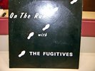 Private Press  Garage Teen Rocker The Fugitives On the Run ACID ARCHIVES HEAR