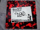 THE EXPLOITED Punks Not Dead LP 1981 secret g.b.h. discharge one way system oi
