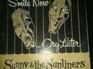 Sunny and the sunliners -  smile now cry later lp rare soul tejano