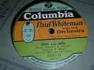 PAUL WHITEMAN & His Orchestra Body and Soul 78 COLUMBIA 2297-D