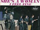 The Beatles- I Feel Fine.She's A Woman (PS) VG+
