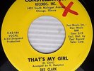 DEE CLARK That's My Girl b/w It's Raining1964 NORTHERN SOUL 45 CONSTELLATION w19