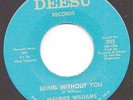 Maurice Williams NORTHERN SOUL Being Without You DEESU M- ORIG USA 1966