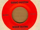 GENO AUSTIN: Boogie Skating 45 modern soul funk hear