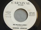 NORMA JENKINS Me Myself And I CARNIVAL 528 Promo NORTHERN SOUL 1967 45rpm