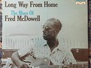 Fred McDowell ?– Long Way From Home  SEALED LP