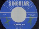 TOPS on Singular - An Innocent Kiss/Walkin' with my baby - R&B Doowop Group
