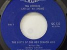 STOMPIN' TOM CONNORS the birth of the new dragon mine CKGB 45 CANADA PRIVATE EX+