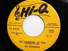 GARDENIAS 45 I'm laughing at you / Houdini HI-Q  Doowop w4033