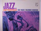 SOL YAGED & COLEMAN HAWKINS: Jazz At The Metropole LP (rubber stamp obc) Jazz