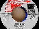 Lots A Poppa (Julius High, Jr.): I Found a Love/ That's Where Its At, Tribe Soul