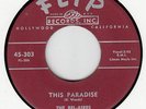 BEL-AIRES- LET'S PARTY AWHILE / THIS PARADISE- FLIP 45 - DOOWOP JUMP NM  HEAR IT