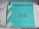 VINYLE 33T  BLACK JACK PARTY JERRY MENGO JANKO NILOVIC  RICHARD MORAND