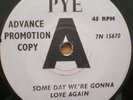 The Searchers-Some day we're gonna love again Demo. 7