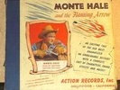 Monte Hale And The Flaming Arrow Action Records 3x78