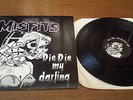 MISFITS DIE DIE MY DARLING SIGNED in the  80S HELL-BENT  DANZIG SAMHAIN PUNK KBD