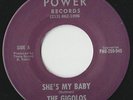 RARE ORIGINAL GARAGE ROCK PUNK 45 - THE GIGOLOS - SHE'S MY BABY - POWER - LISTEN