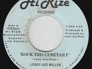 Modern Soul Boogie 45 - Leroy Ace Miller - Rock This Cemetary - Hi Rize VG++ mp3