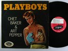 CHET BAKER & ART PEPPER Playboys LP on Vogue UK mono