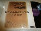 ZZ TOP..RIO GRANDE MUD.. RARE UK 1ST ISSUE LONDON SHU 8433