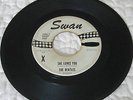 The Beatles-She Loves You/I'll Get You-Swan White Label Promo Vinyl 45