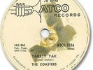 The COASTERS Rock'n Roll 78 RPM Record. Yakety Yak'. Atco 6116
