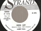 LARRY HALL Kool Luv/Girl I Left Behind DJ 45 on Strand POPCORN TEENER ROCKABILLY