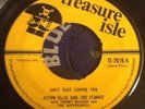 ALTON ELLIS And The FLAMES - Ain't That Loving You. UK Treasure Isle 45'. Ska