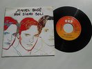 TOP RARE ANDY WARHOL ART COVER 7” MIGUEL BOSE NON SIAMO SOLI