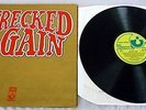 MICHAEL CHAPMAN, ‘WRECKED AGAIN’ 1st ISSUE 1971 UK HARVEST RECORD LABEL LP.