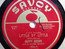 NAPPY BROWN & GRP 78 little by little / I'm getting lonesome SAVOY R&B w316