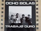 Ocho Bolas - Rabajo Doro  (Punk, Oi, Skinhead)