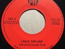 60's BEAT The Dave Clark Five I WALK THE LINE / FIRST LOVE Pye 45 rare Canadian