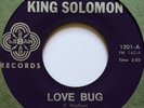 KING SOLOMON LOVE BUG/ SOMETHING'S WRONG WITH ME 7