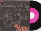 1°SINGOLO=NADA=LES BICYCLETTES DE BELSIZE-PER TE PER ME=7.M.M.ITALIA68