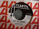 NORTHERN SOUL 45 Esther Phillps Just Say Goodbye Atlantic 2324 Promo Hear MP3