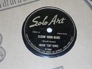 RARE JAZZ 78 Record CLOSIN' HOUR BLUES Solo Art 12004 MEADE 