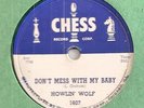 HOWLIN' WOLF DON'T MESS WITH MY BABY GREAT TUFF CHICAGO BLUES CHESS 78 MINT-