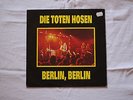 Die Toten Hosen - Berlin, Berlin Vinyl LP Germany 1991 DTH 999