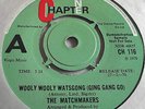 THE MATCHMAKERS   WOOLY WOOLY WATSGONG ** 1970 CHAPTER ONE 45 MARK WIRTZ
