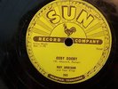 ROY ORBISON on 78rpm SUN label(1956) No.242 